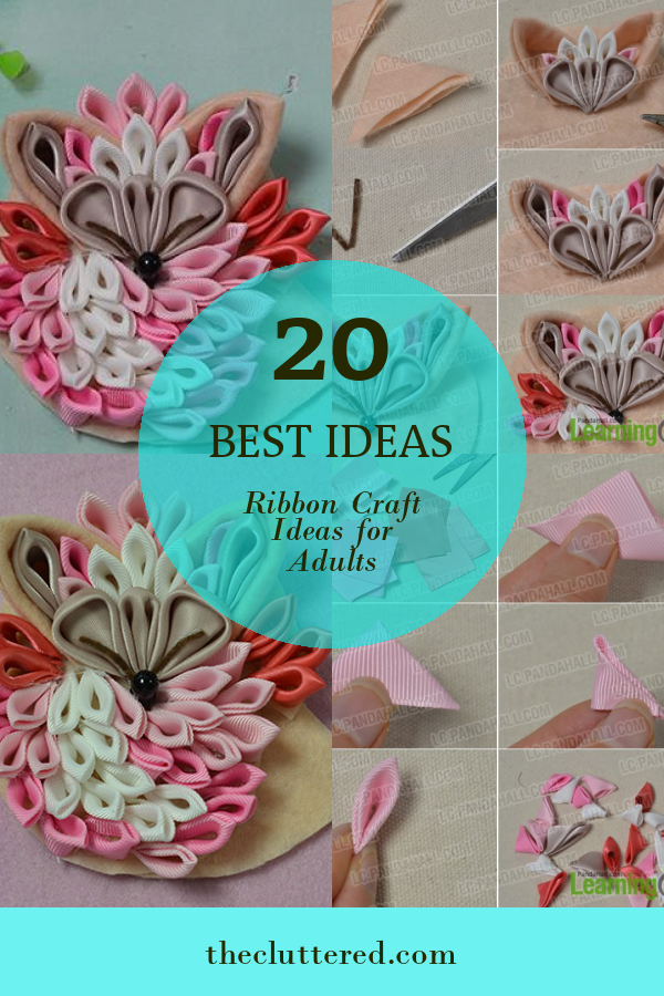 20 Best Ideas Ribbon Craft Ideas for Adults Home, Family, Style and